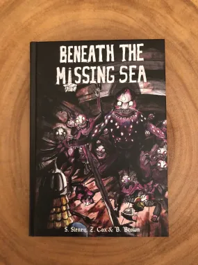 Best Left Buried: Beneath the Missing Sea